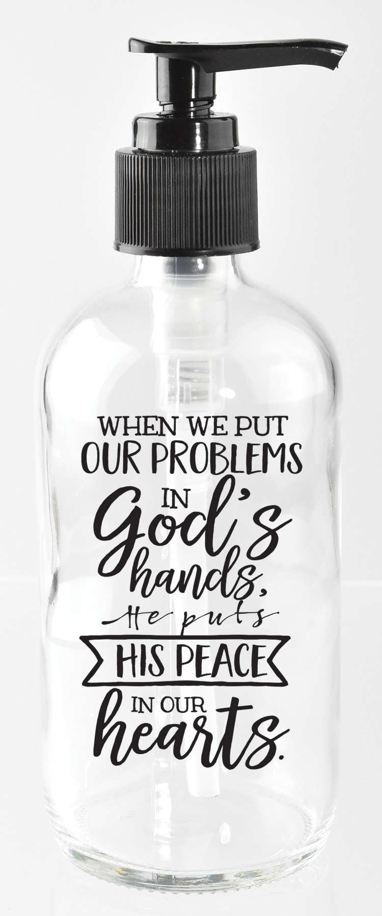 Soap Dispenser-Everyday Moments-When We Put (8 Oz)