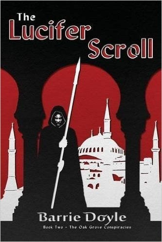 Lucifer Scroll The (Oak Grove Conspiracies #2)