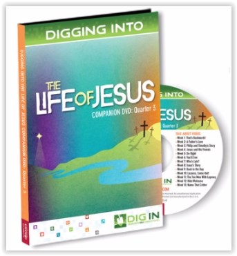 DVD-Dig-In: Life Of Jesus Companion DVD: Quarter 3 2017
