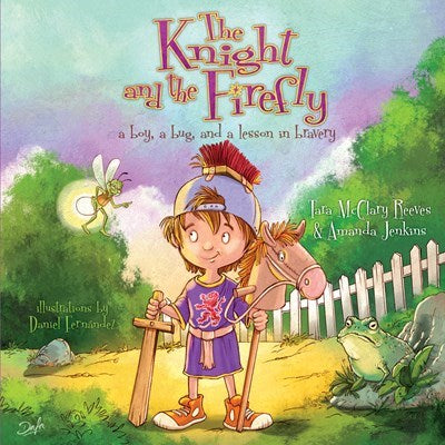 Knight And The Firefly (Firefly Chronicles)-Softcover