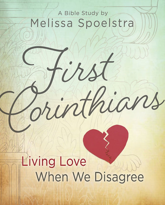 First Corinthians Women's Bible Study Participant Book