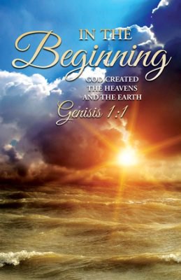Bulletin-In The Beginning God Created The Heavens And The Earth ( Genesis 1:1) (Pack Of 100)
