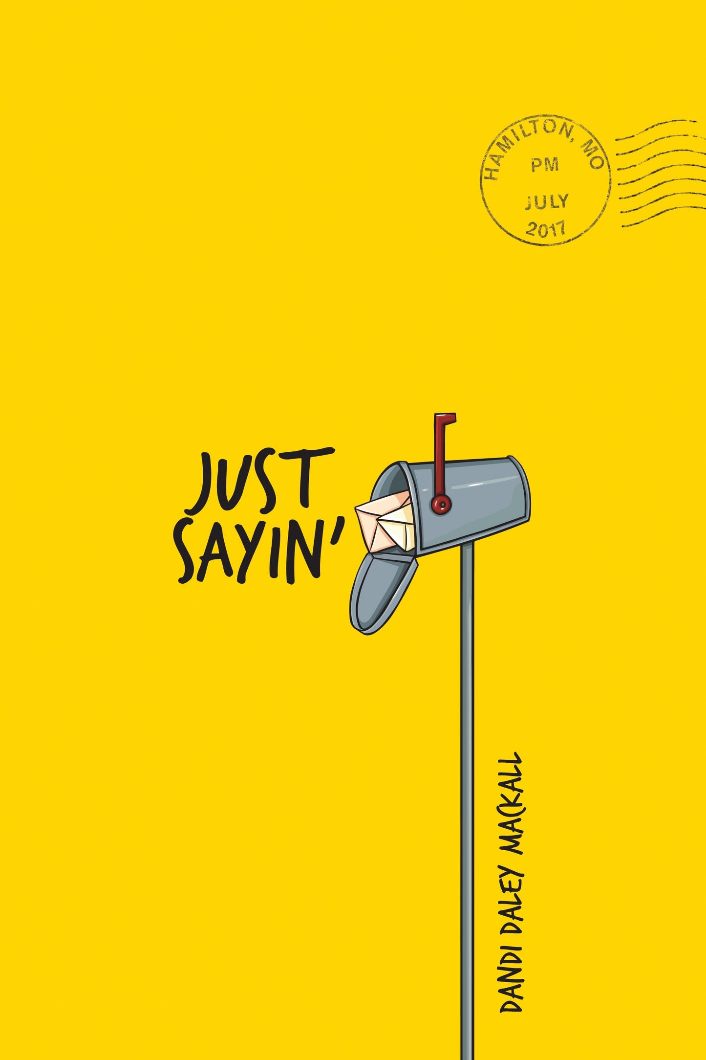Just Sayin'-Softcover