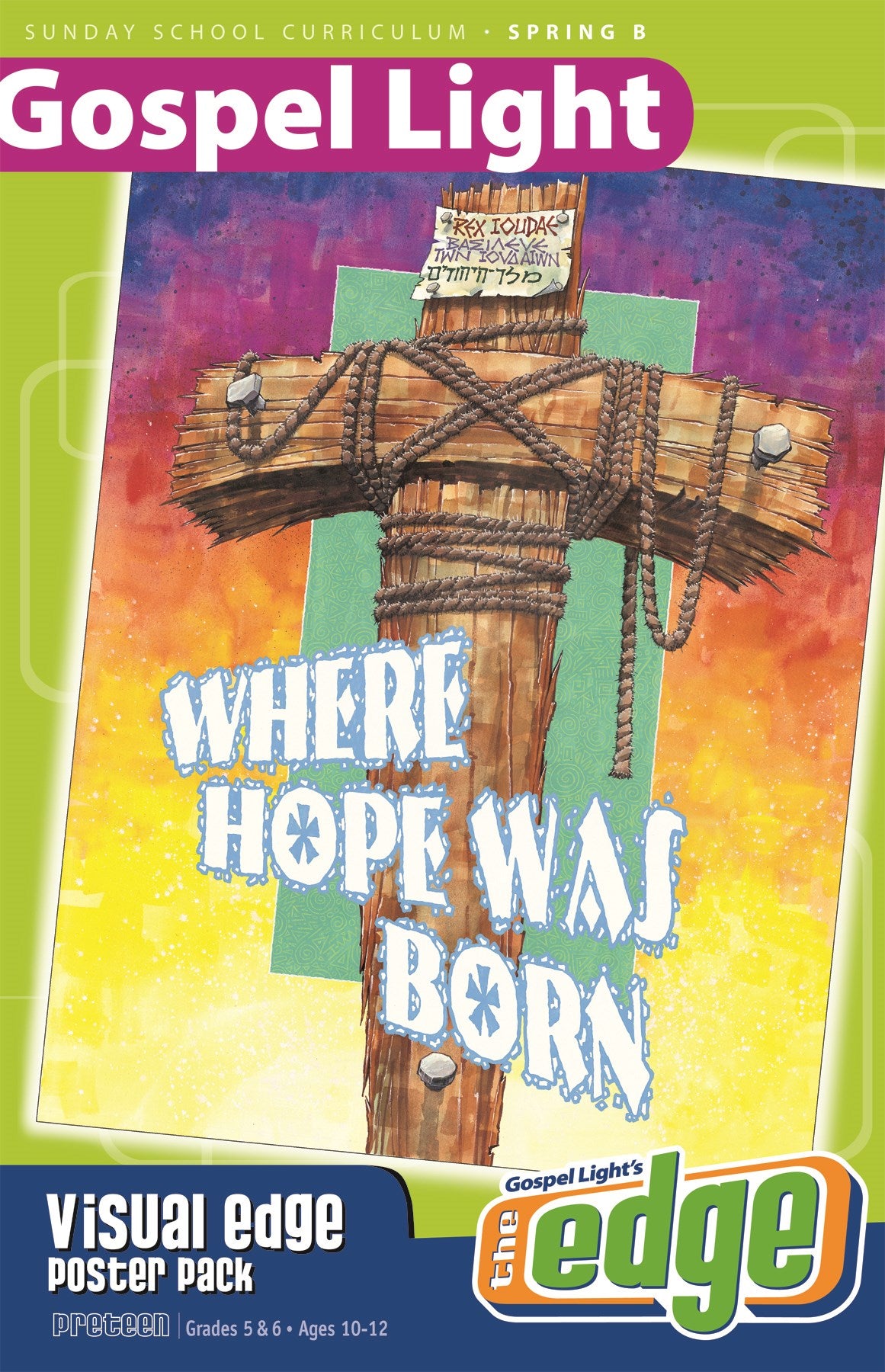 Gospel Light Spring 2025: Preteen Visual Resource (Grades 5-6)-Year B (#2251)