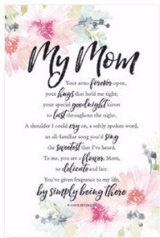 Plaque-Woodland Grace-My Mom  Your Arms (6 x 9)