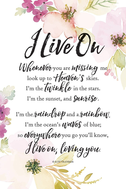 Plaque-Woodland Grace-I Live On (6 x 9)