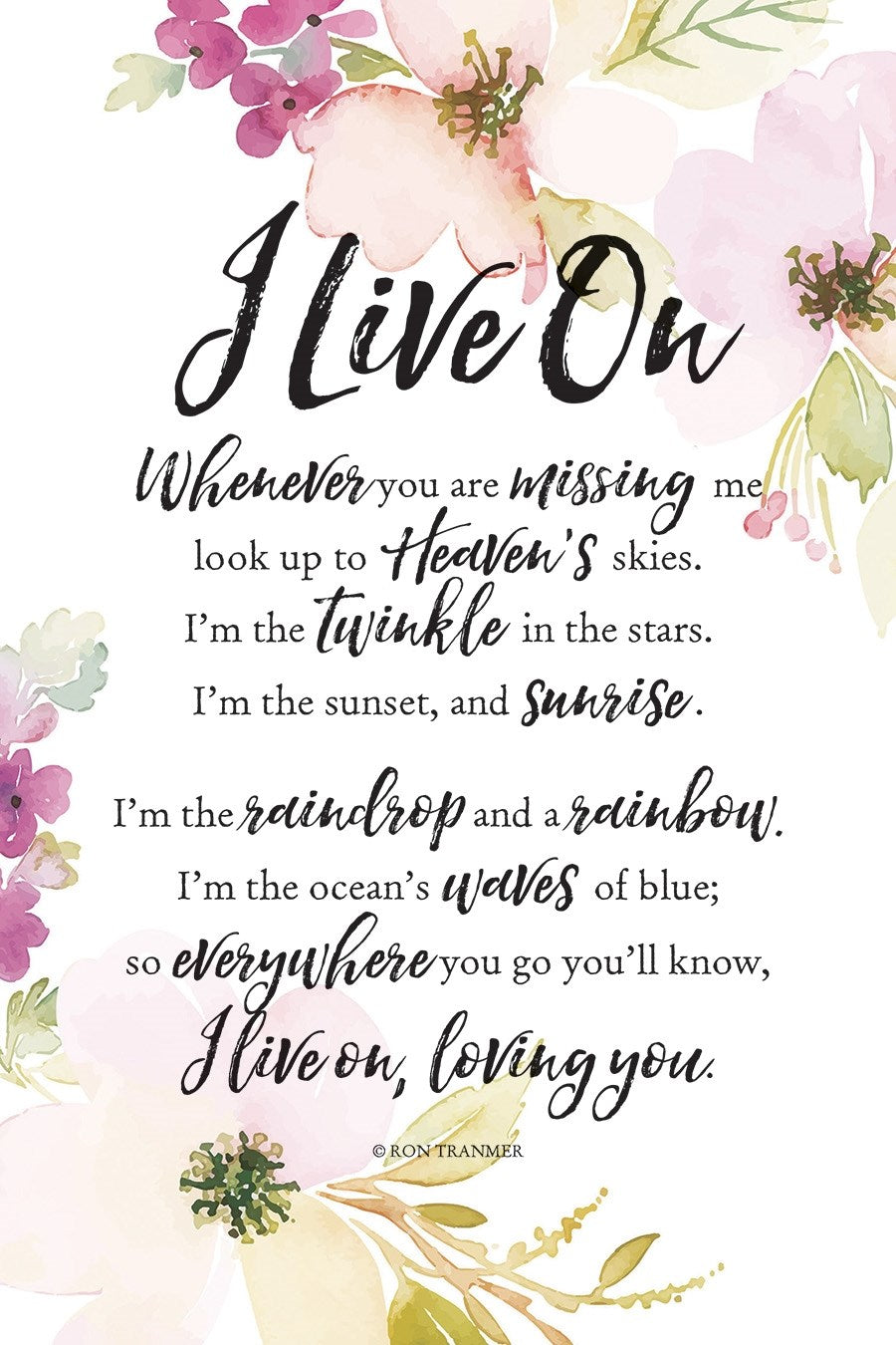 Plaque-Woodland Grace-I Live On (6 x 9)