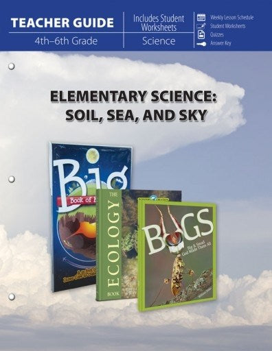 Master Books-Elementary Science: Soil Sea And Sky Teacher Guide (4th - 6th Grade)