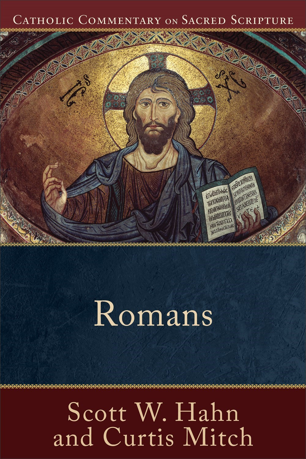 Romans (Catholic Commentary On Sacred Scripture)
