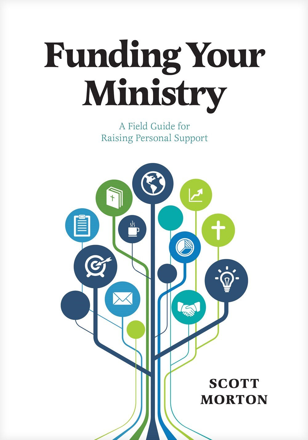 Funding Your Ministry (Updated Third Edition)