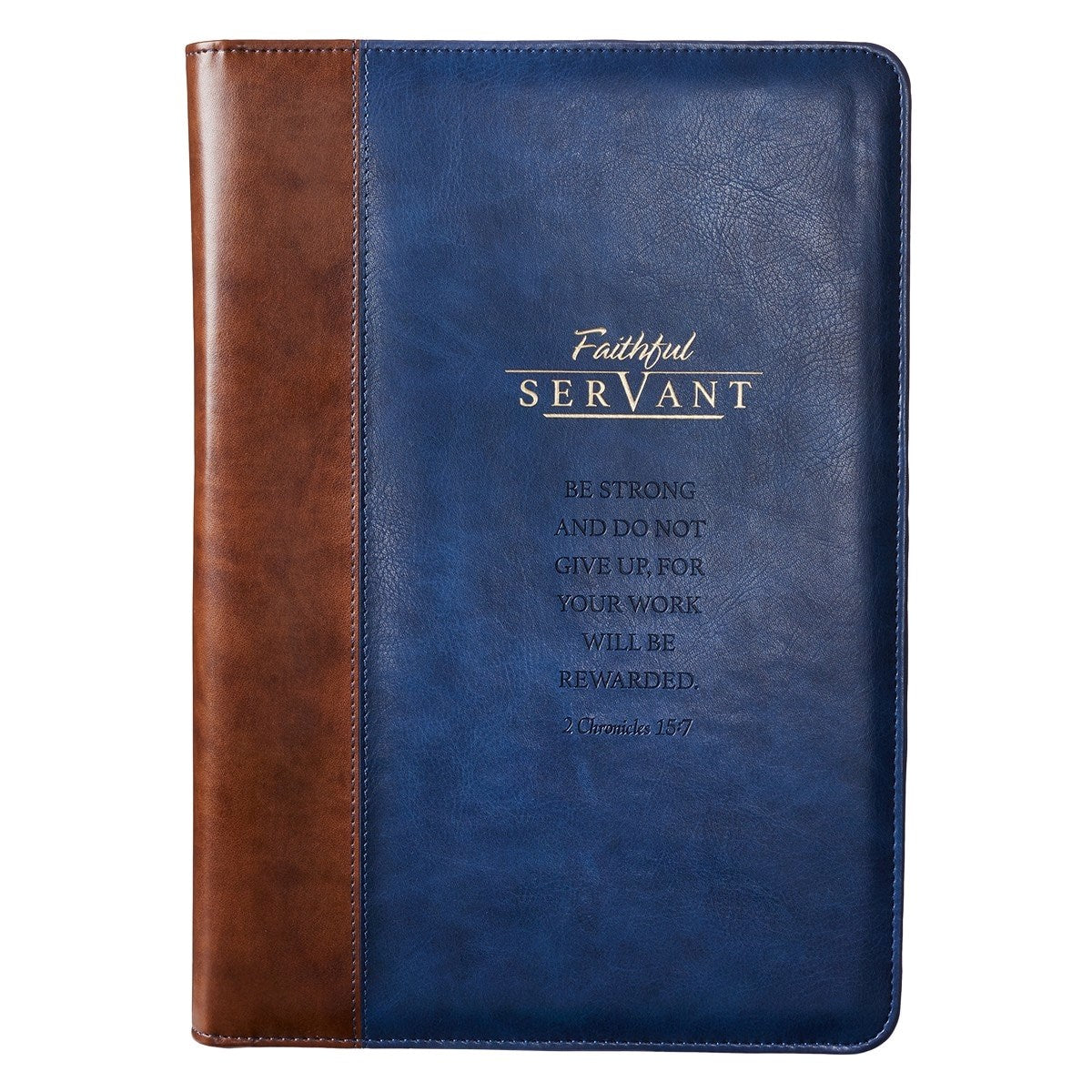 Folder-Be Strong And Do Not Give Up-LuxLeather w/Pen & Pad-Brown