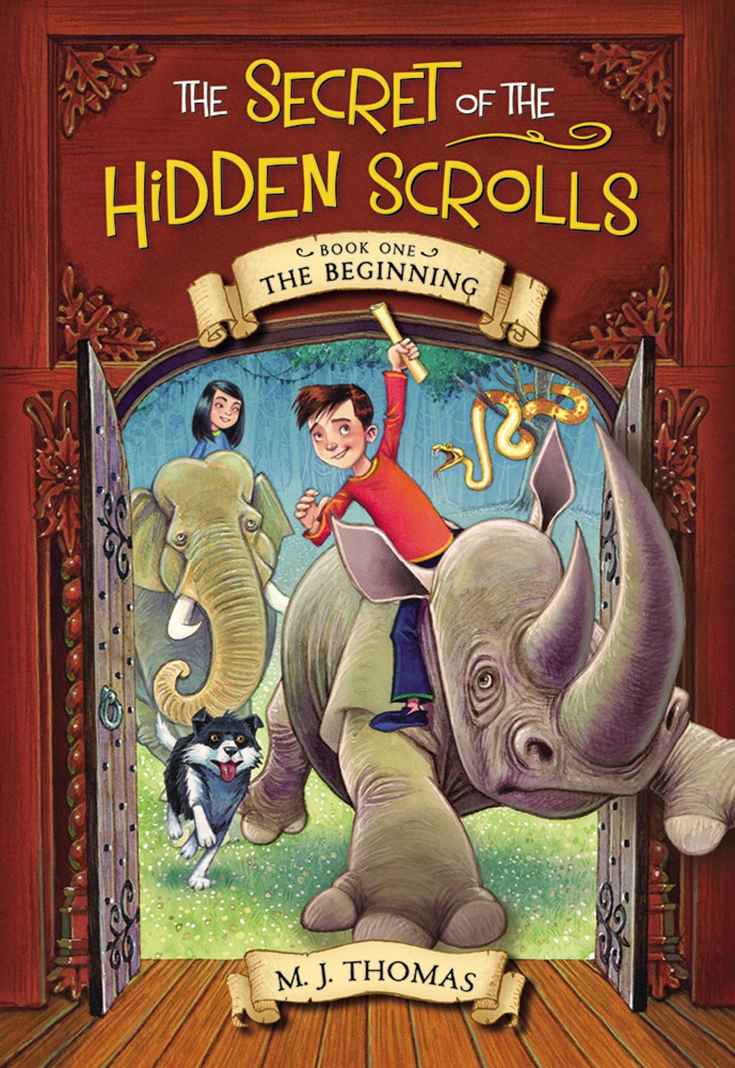 The Beginning (Secret Of The Hidden Scrolls #1)