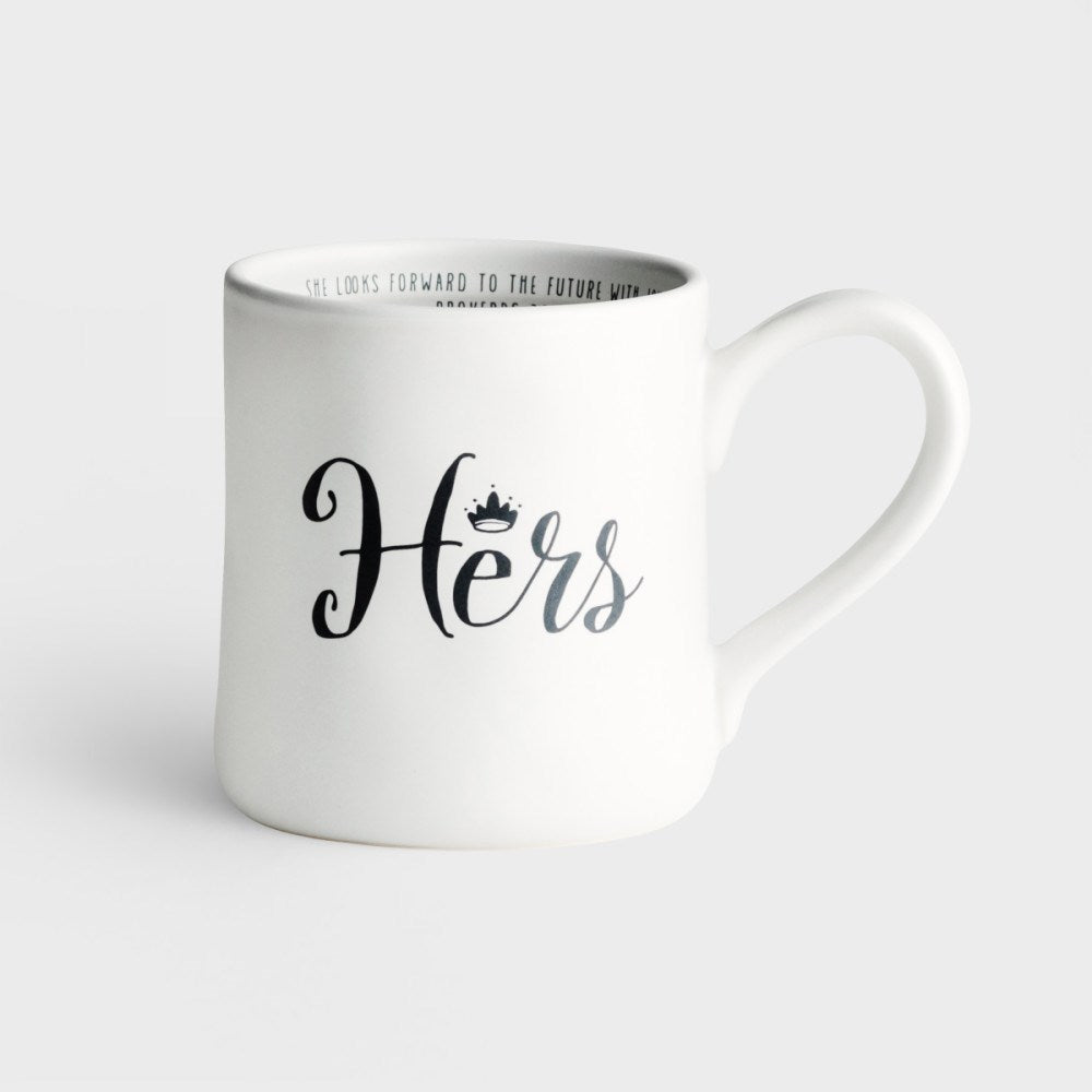 Mug-Hers (Proverbs 31:25 NCV) (12 Oz)