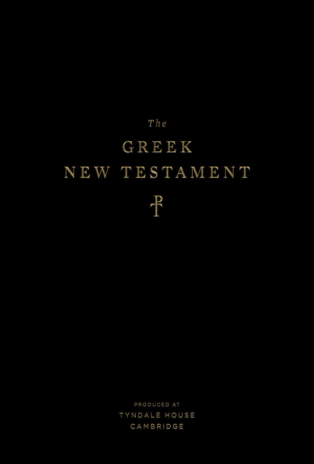 The Greek New Testament (Produced At Tyndale House-Cambridge)-Hardcover