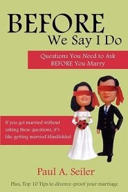 Before We Say I Do