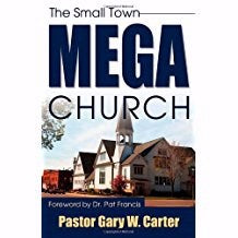 Small Town Mega Church The