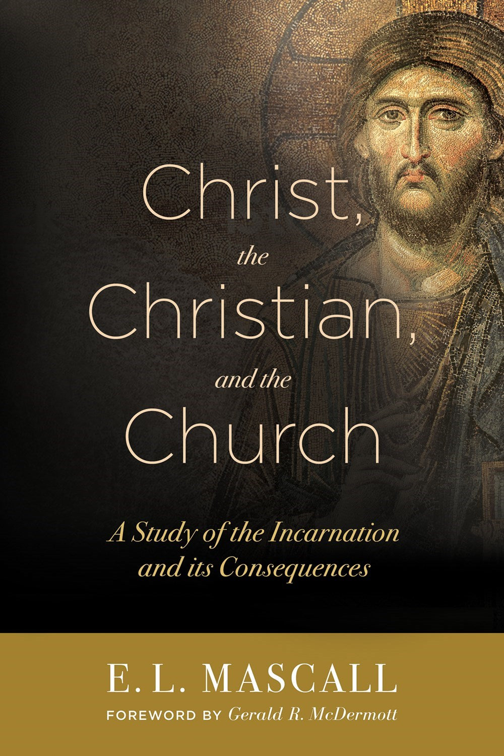 Christ The Christian And The Church