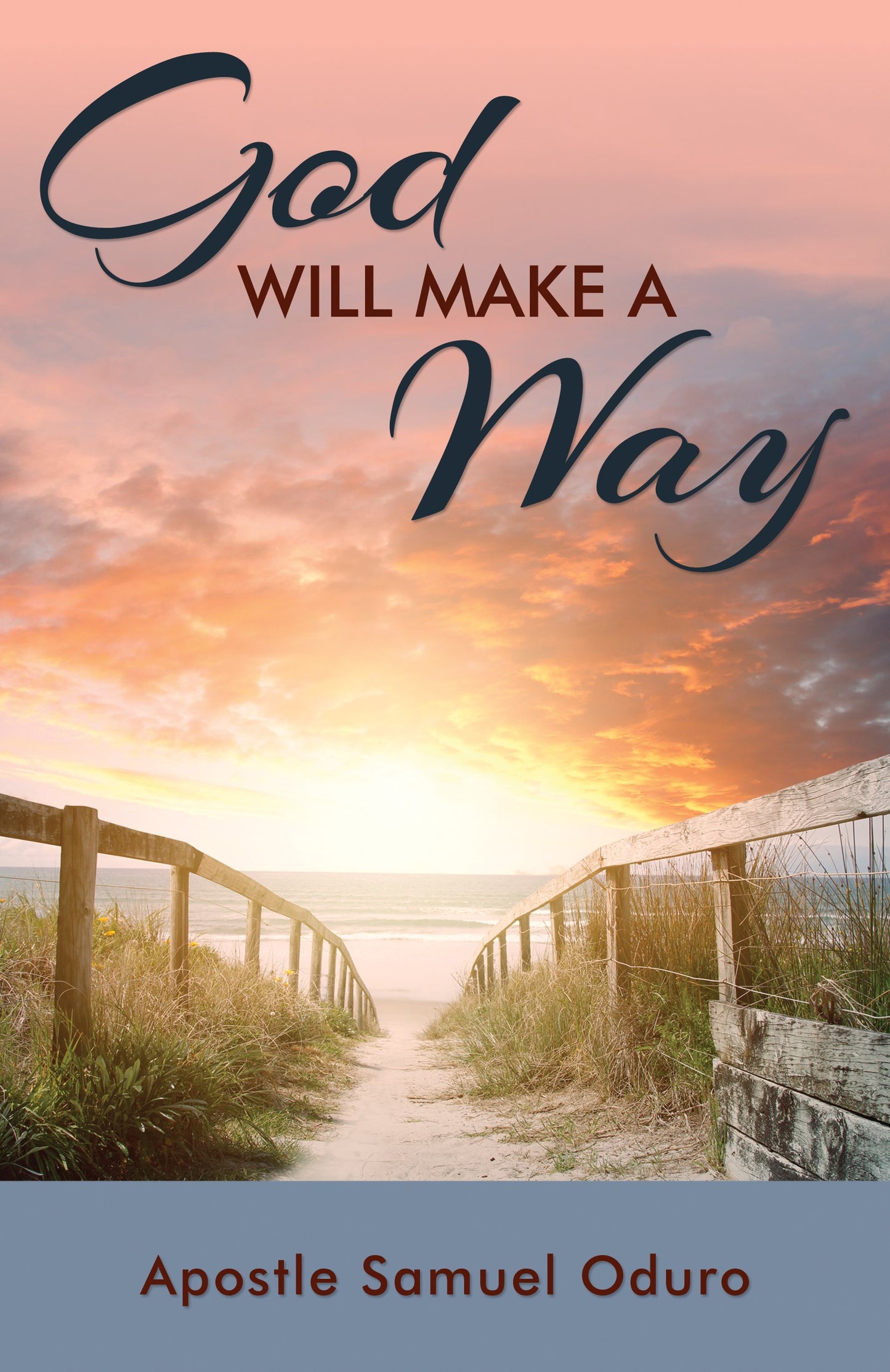 God Will Make A Way