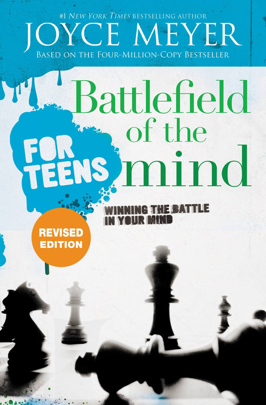 Battlefield Of The Mind For Teens (Revised)