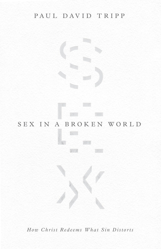 Sex In A Broken World