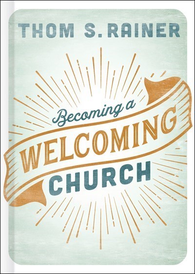 Becoming A Welcoming Church