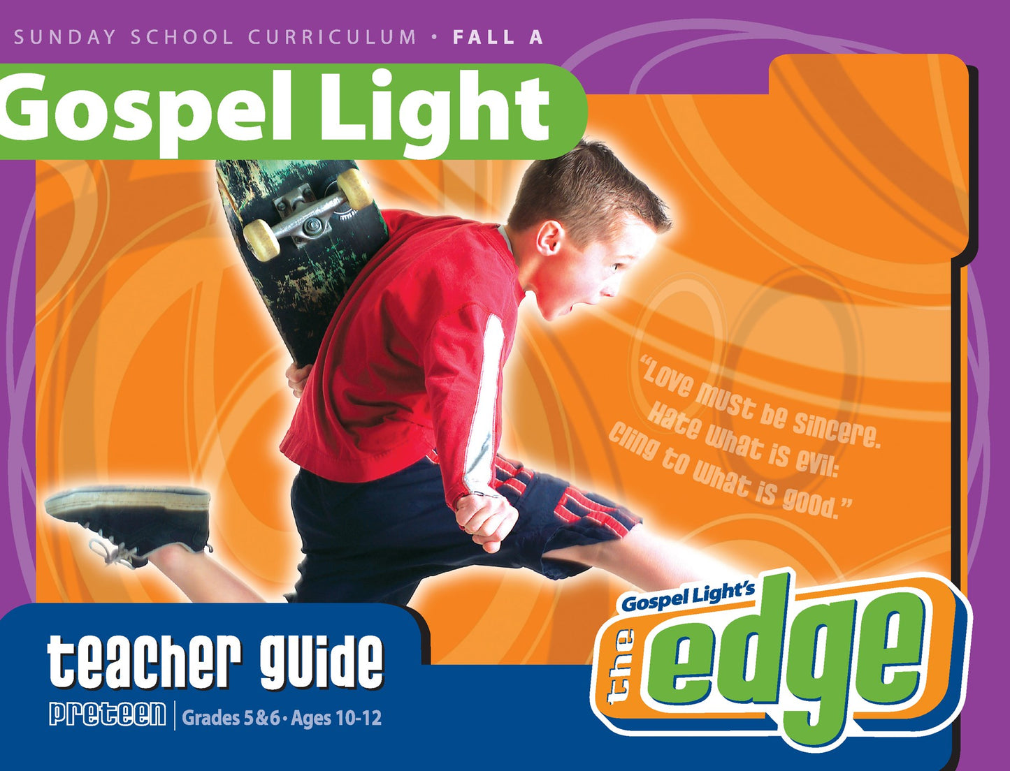 Gospel Light Fall 2025: Preteen Teacher Guide (Grades 5-6)-Year A (#2150)