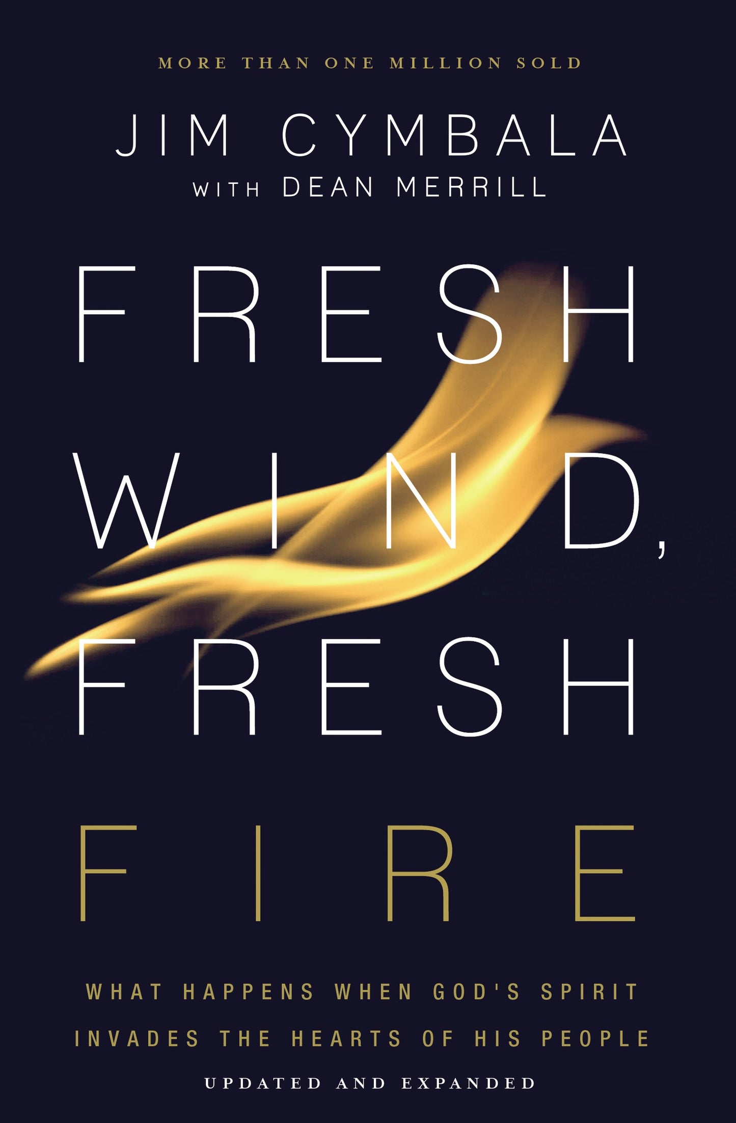 Fresh Wind Fresh Fire (Updated And Expanded)