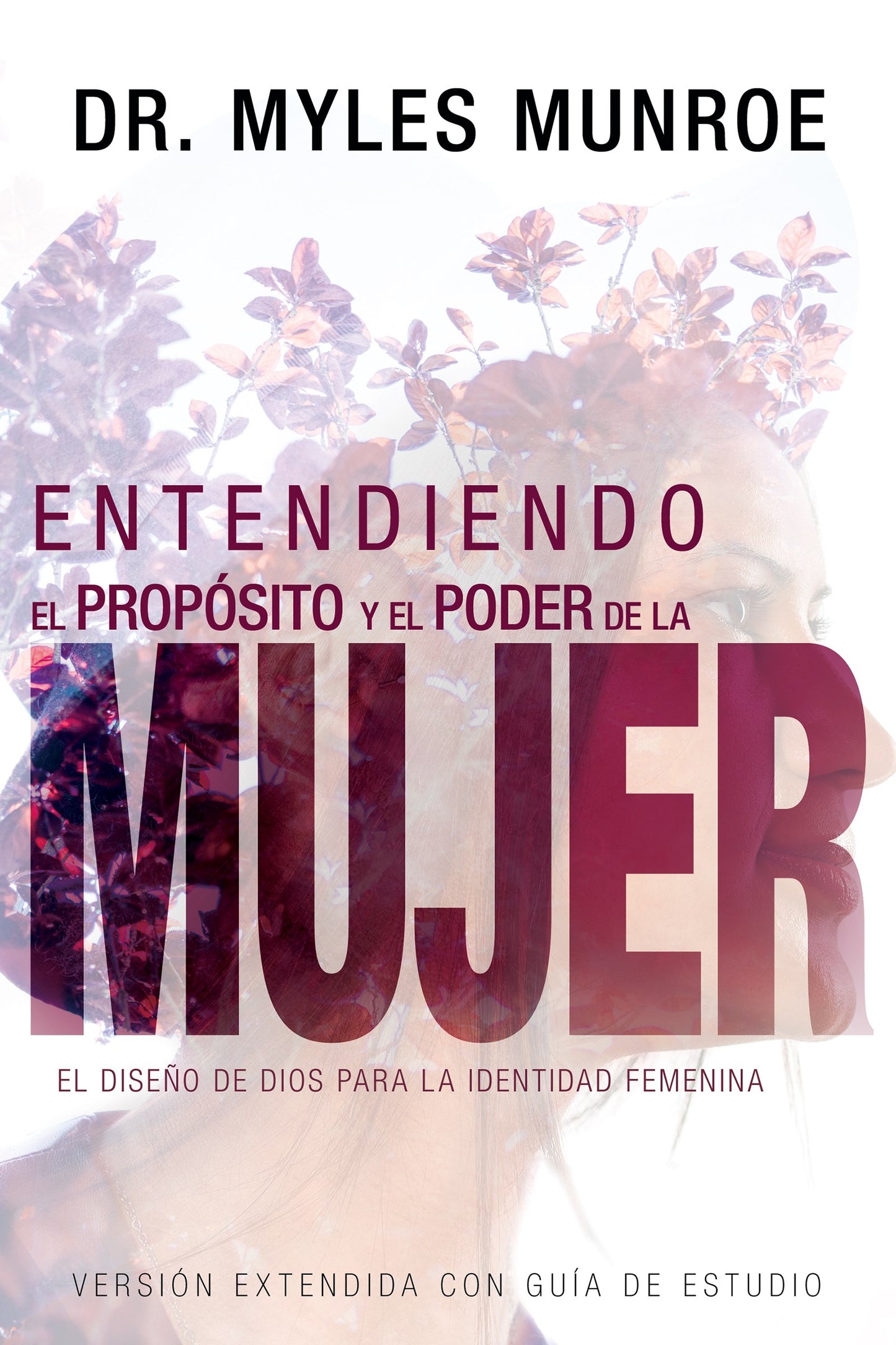 Span-Understanding the Purpose and Power of Women (Expanded Edition)