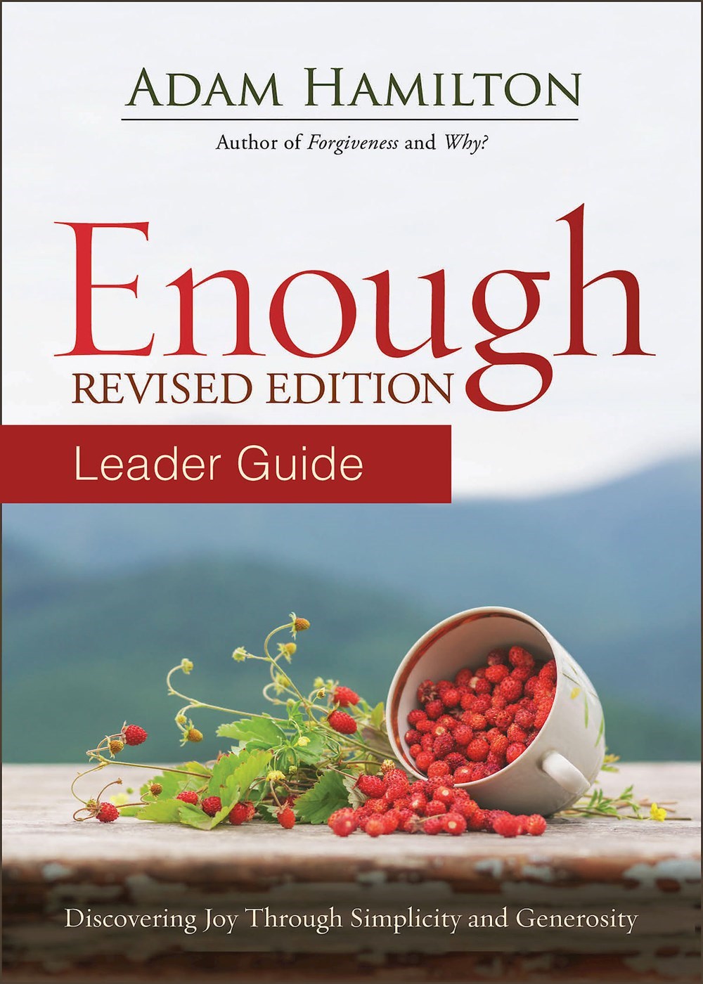 Enough Leader Guide (Revised Edition)