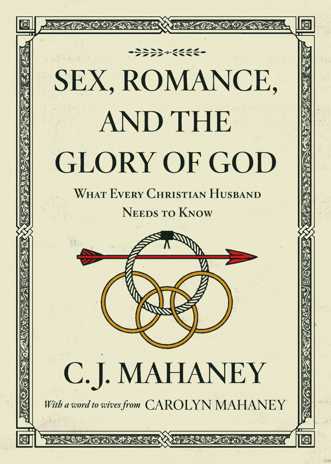 Sex Romance And The Glory Of God