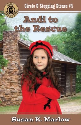 Andi To The Rescue (Circle C Stepping Stones #4)