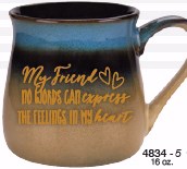 Mug-Reactive-My Friend (16 Oz)