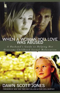 When A Woman You Love Was Abused