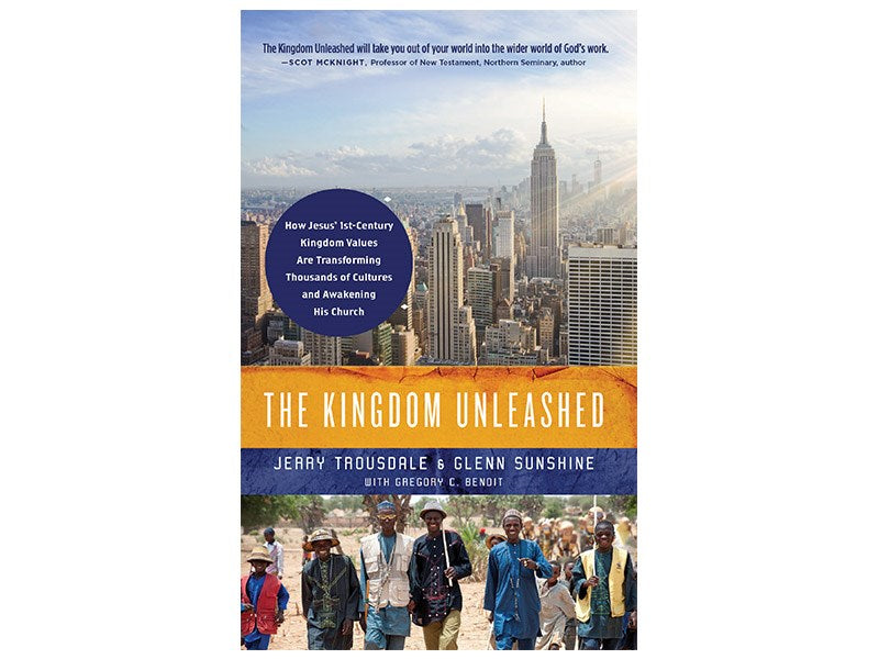 The Kingdom Unleashed