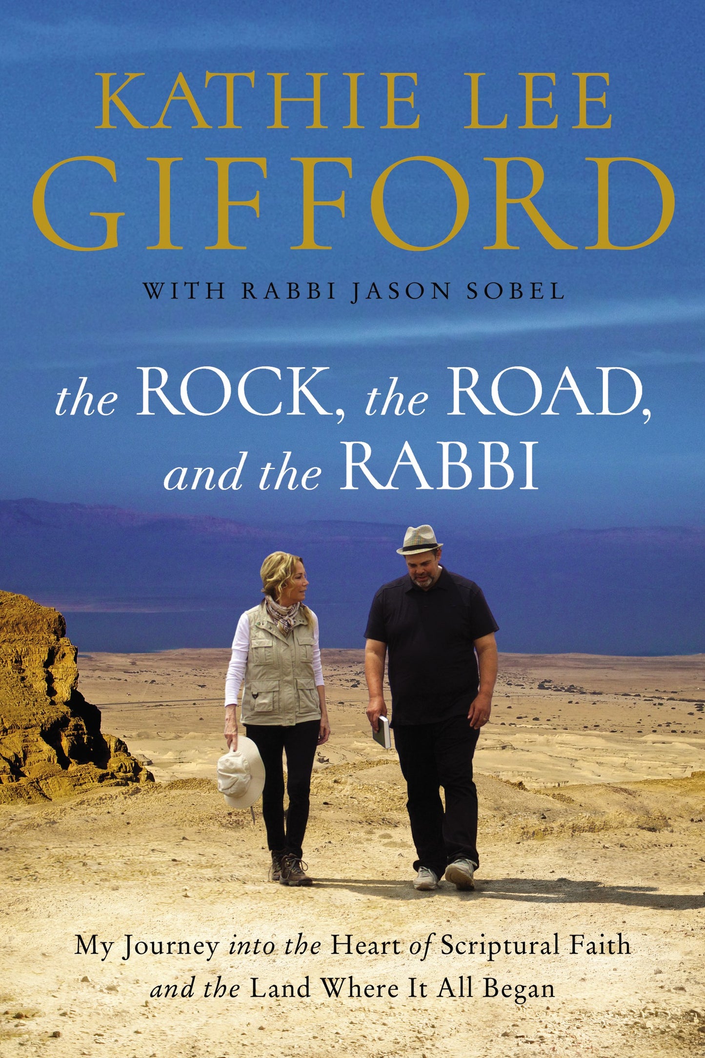 The Rock The Road And The Rabbi-Softcover