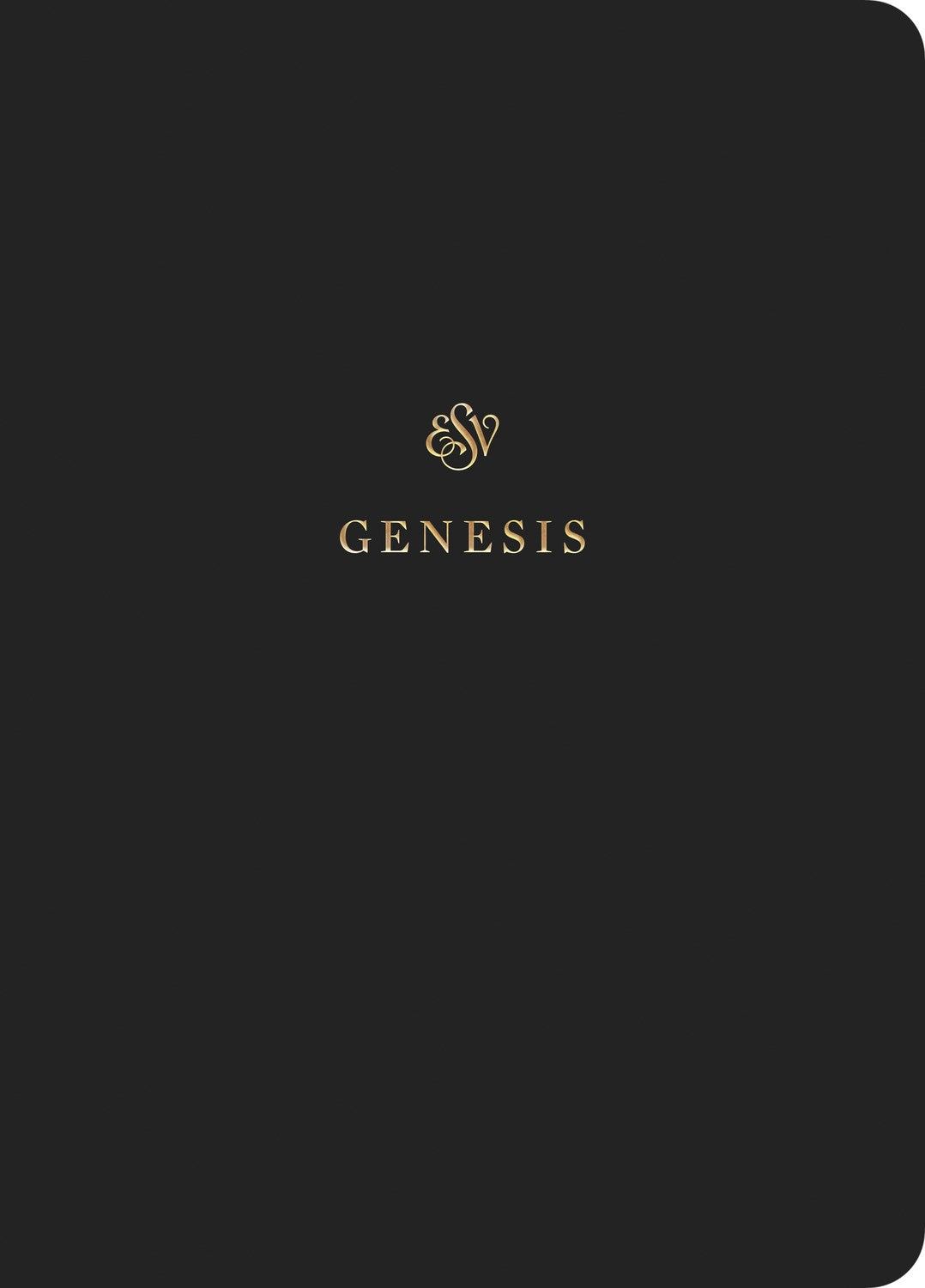 ESV Scripture Journal: Genesis-Black Softcover