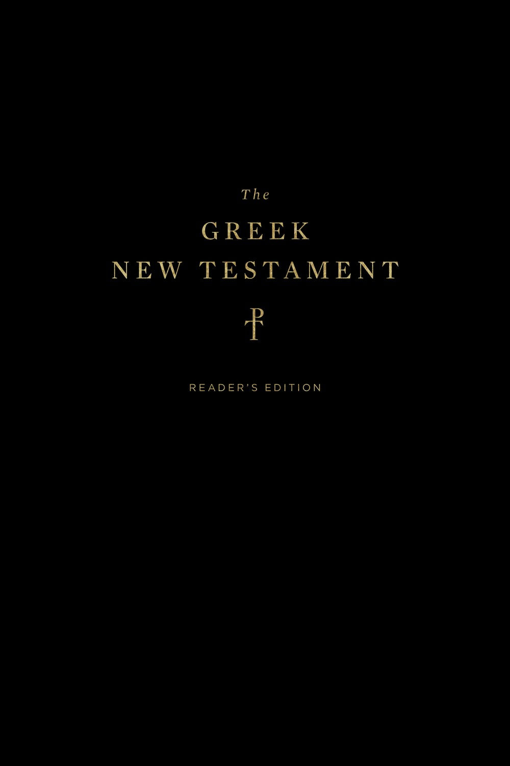 The Greek New Testament (Produced At Tyndale House-Cambridge)-Premium Hardcover