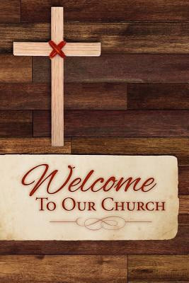 Welcome Folder-Welcome To Our Church/Woodgrain (Psalm 144:15) (Pack Of 12)