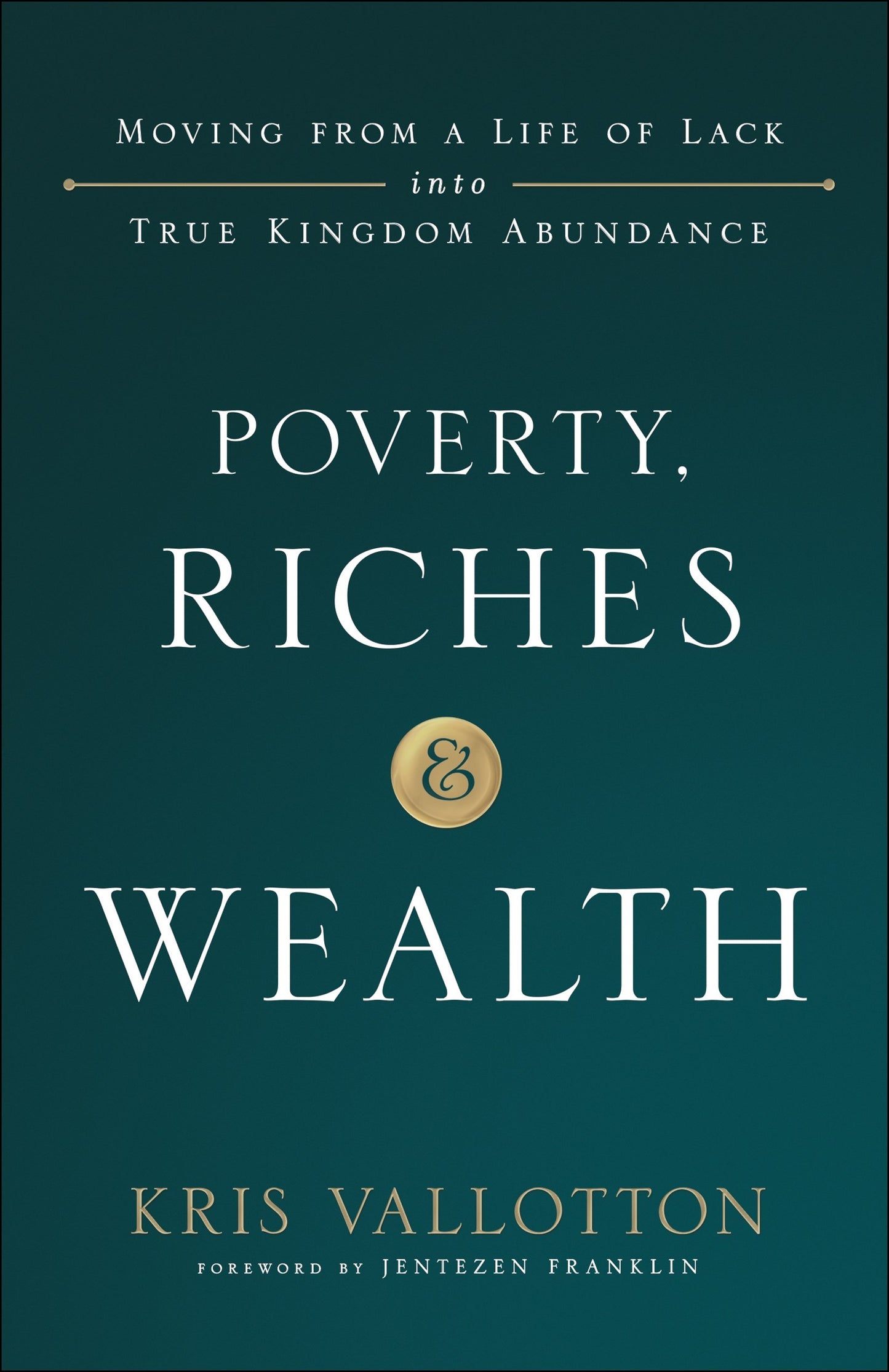 Poverty Riches And Wealth-Softcover