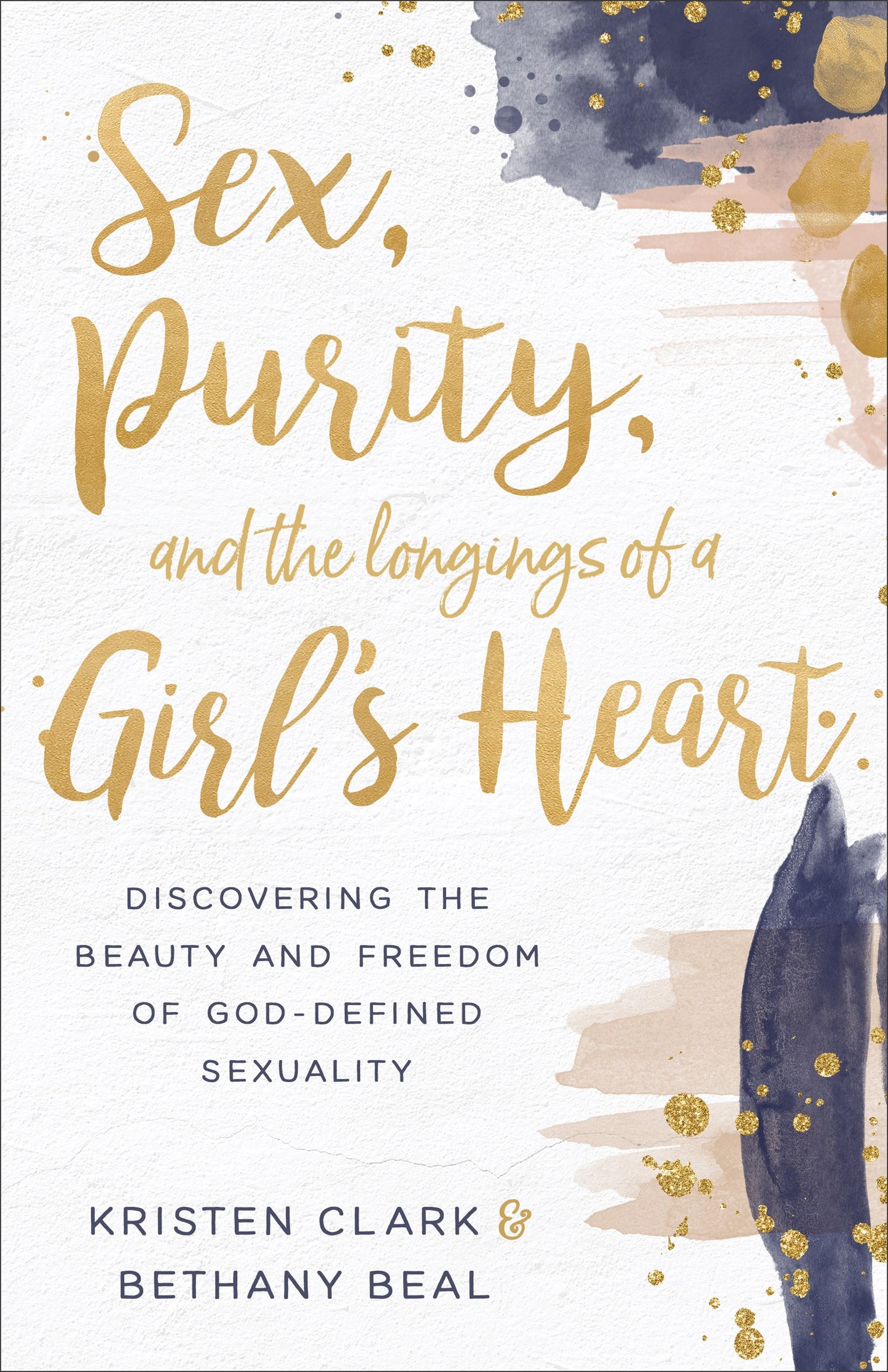 Sex Purity And The Longings Of A Girl's Heart