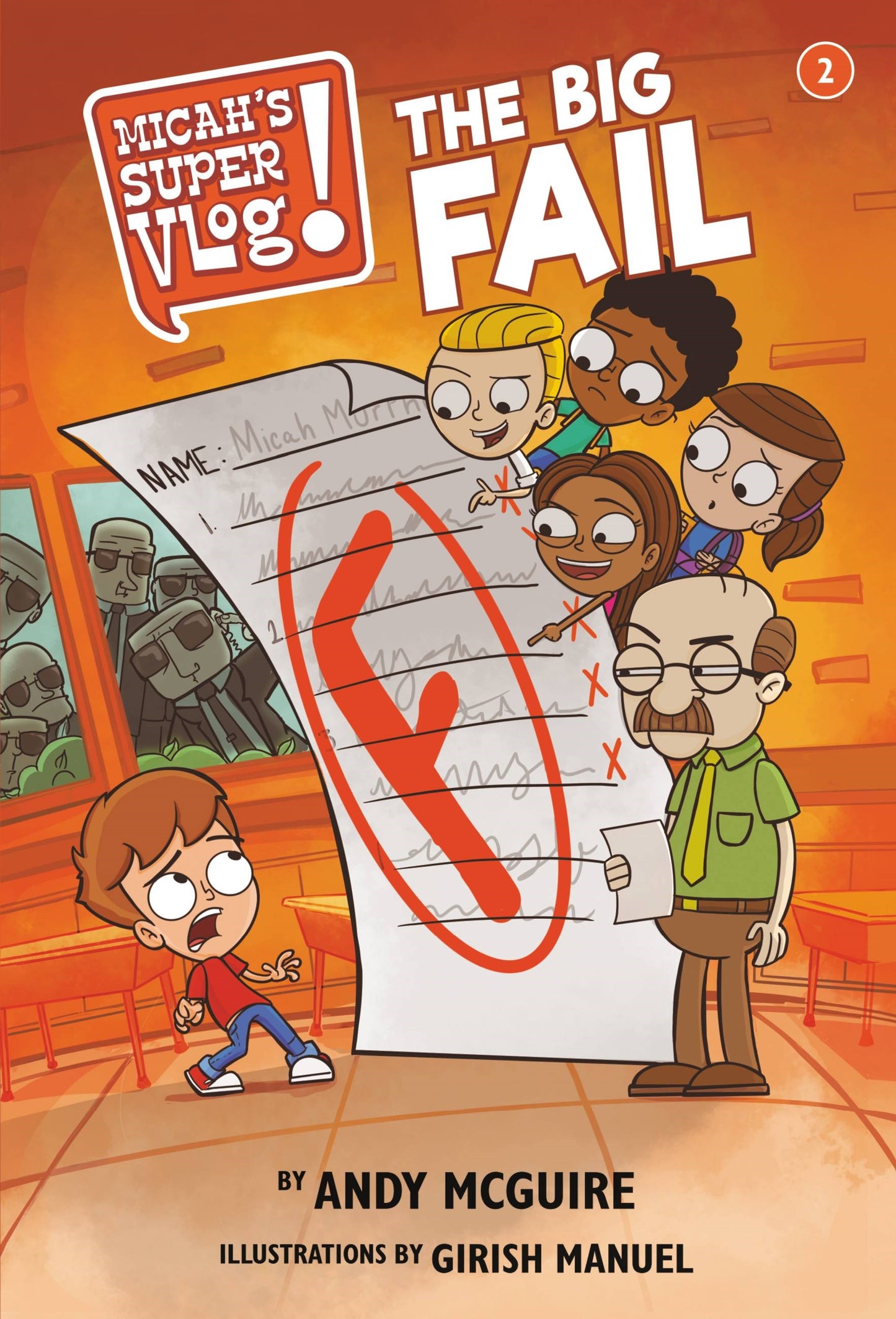 Micah's Super Vlog!: The Big Fail (Book #2)