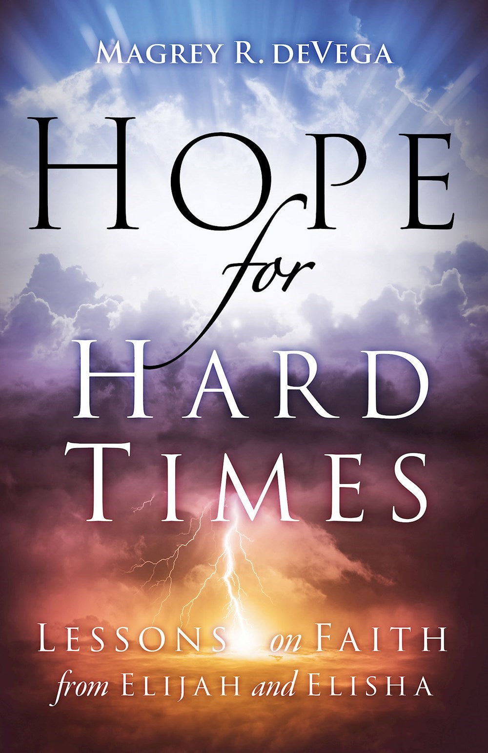 Hope For Hard Times
