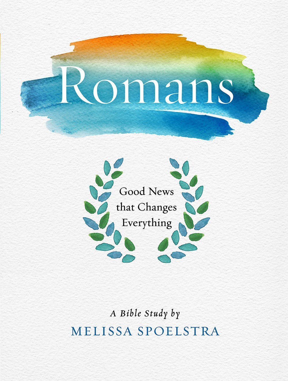 Romans: Women's Bible Study Participant Workbook