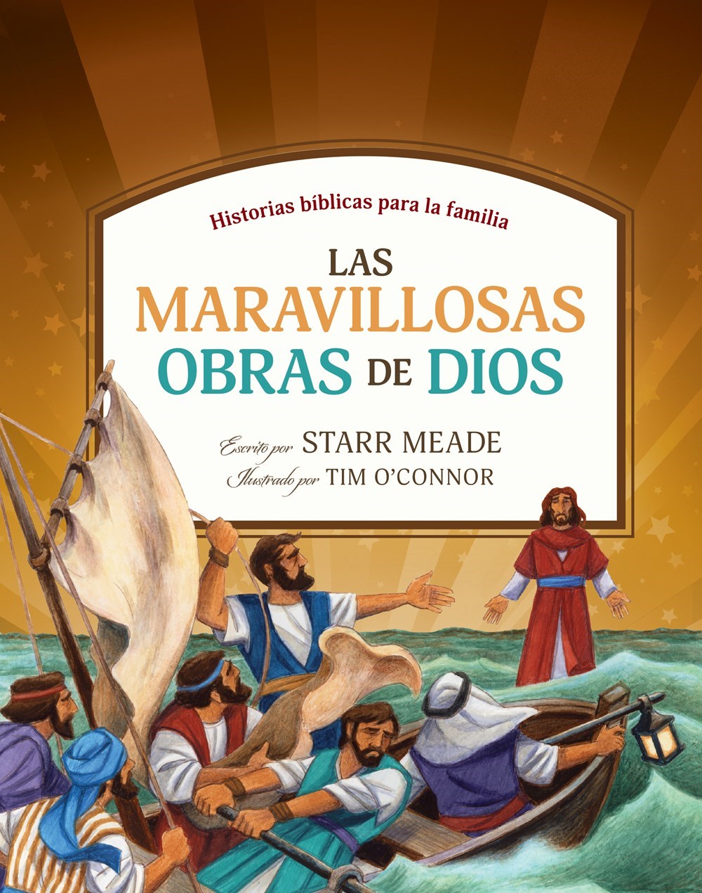 Las Maravillosas Obras de Dios (The Wondrous Works Of God)
