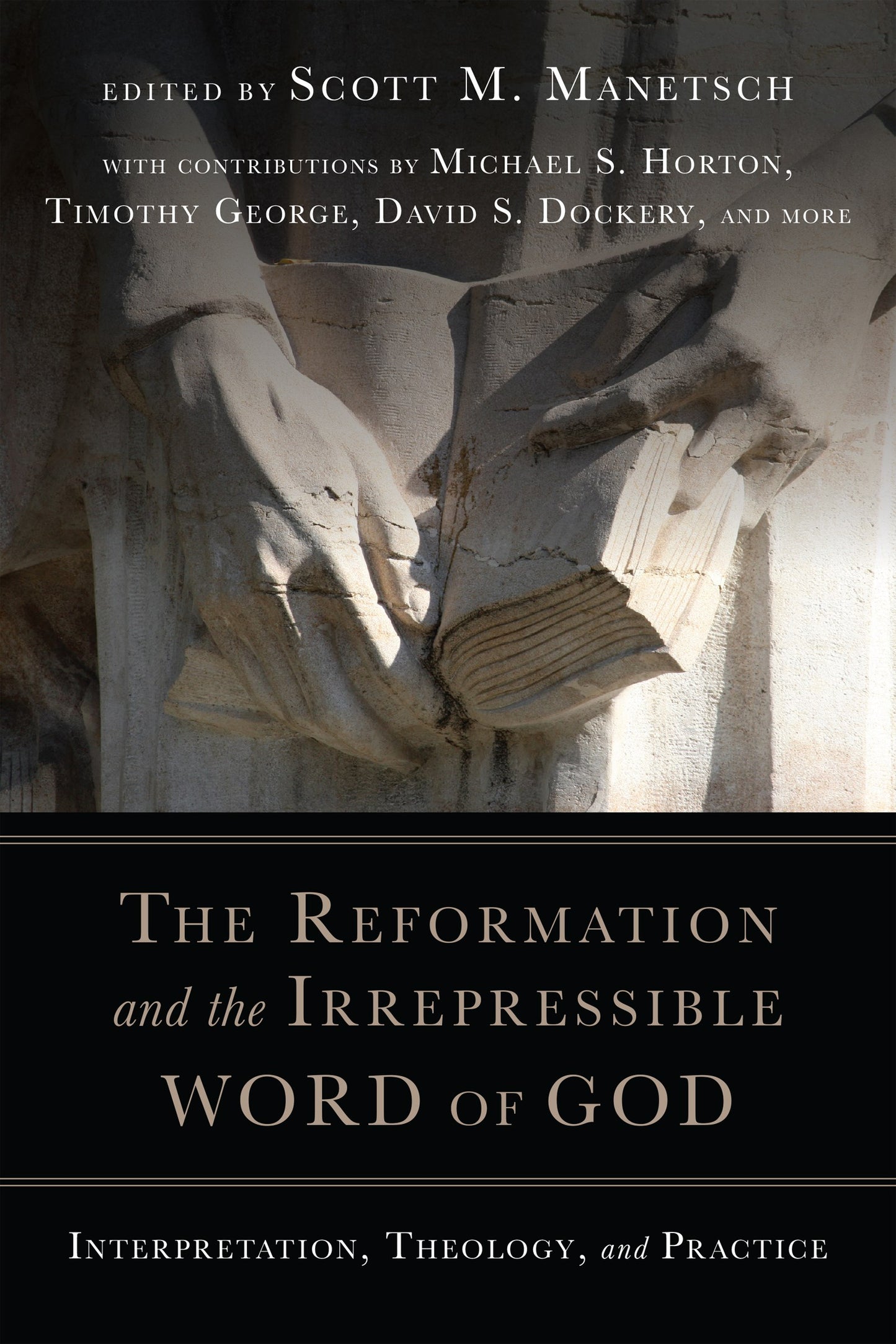 The Reformation And The Irrepressible Word Of God