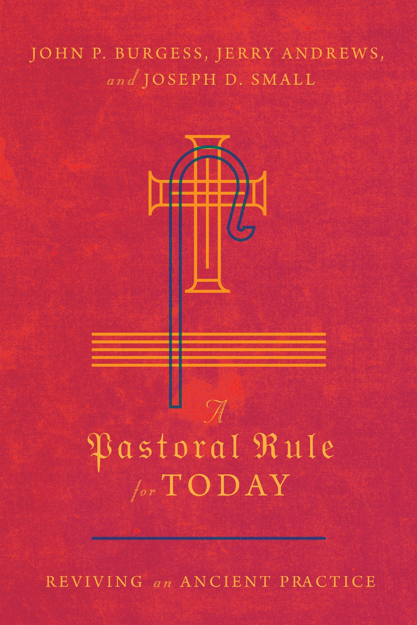 A Pastoral Rule For Today