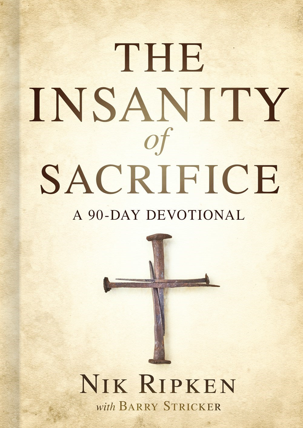 The Insanity Of Sacrifice