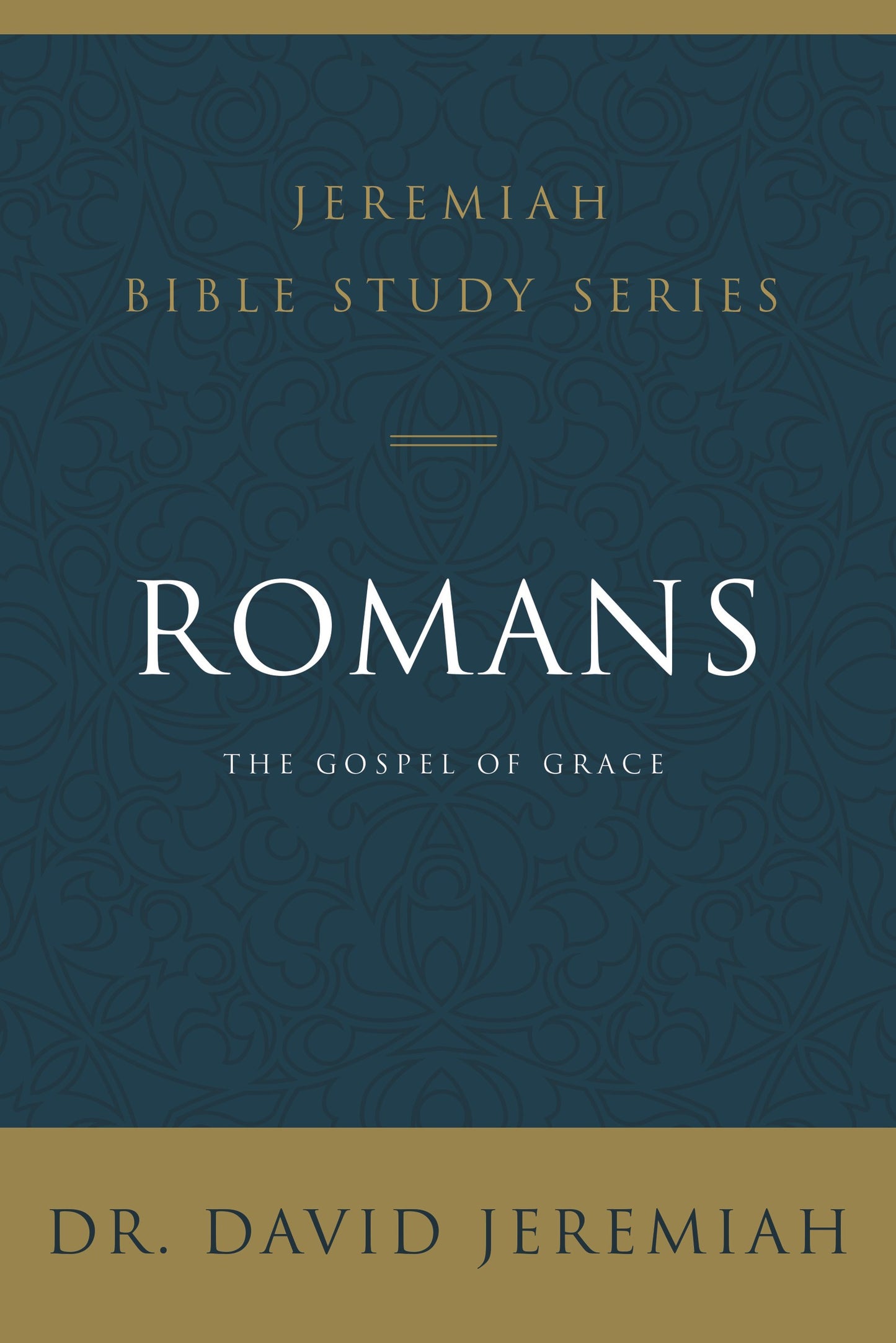 Romans (Jeremiah Bible Study Series)