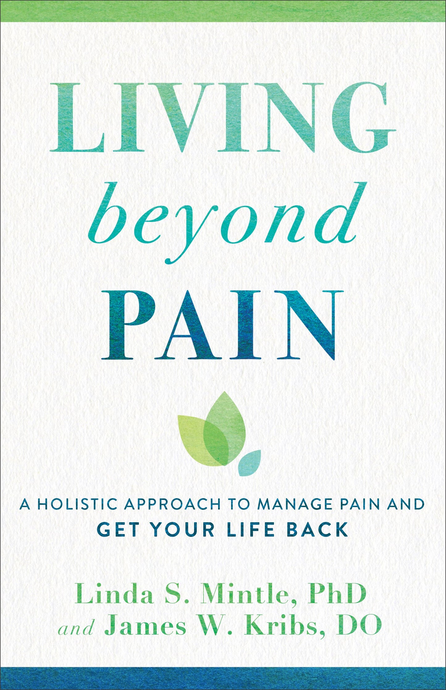 Living Beyond Pain