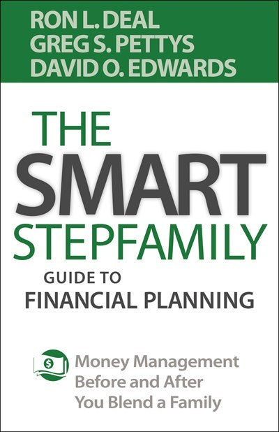 The Smart Stepfamily Guide To Financial Planning